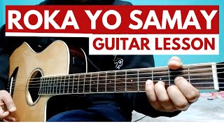 Roka Yo Samay - Tribal Rain (Easy Guitar Lesson Only Rhythm) With Guitar Chords