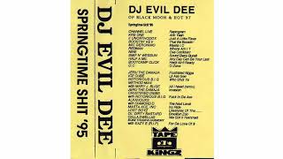 DJ Evil Dee - Springtime Shit '95 - Side A