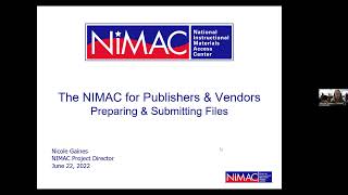 NIMAC Training for Publishers and Vendors  - Part Two, Preparing and Submitting Files