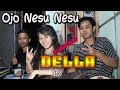 Ojo Nesu Nesu - Dory Harsa (Cover) Della...Koplo Jandut sing nyanyi hurung apal