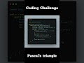 🧩🧑‍💻Coding Challenge : Pascal's Triangle 🔢🧩