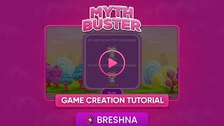 Breshna Game Tutorial - Mythbuster