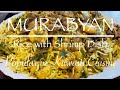 MURABYAN (RICE & SHRIMP DISH)/ HOW TO MAKE MURABYAN/ POPULAR IN KUWAITI CUISINE