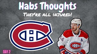 Habs Thoughts - They're ALL Injured?