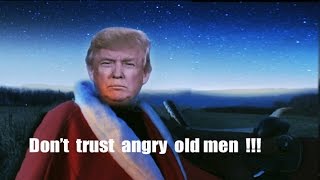 Trump as an ugly Santa Claus - hellarious