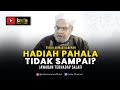 Hadiah PahalaTidak Sampai? Jawaban Terhadap Salafi