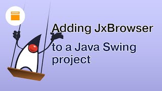 Adding Web Browser to a Java Swing App | JxBrowser