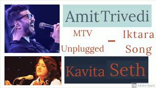 Iktara Unplugged - Amit Trivedi & Kavita Seth | MTV Unplugged | 3D AUDIO EXPERIENCE