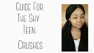 Guide For The Shy Teenager! |How To Talk To Your Crush