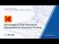 March 2021 | Eastman Kodak | Advantages Of High-Resolution Flexography For Functional Printing