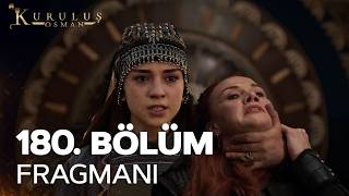 Kuruluş Osman 180. Bölüm Fragman | \