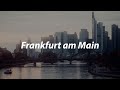 Frankfurt am Main | The power of Sound Effects -  (by KG)