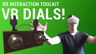 UNITY XR INTERACTION | VR DIAL!