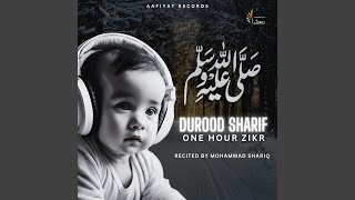 Durood Sharif One Hour Zikr