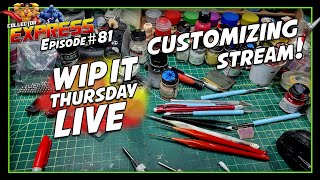 Customizing Action Figures - WIP IT Thursday Live - Episode #81 - Painting, Sculpting, and More!