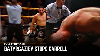 FIREFIGHT | Albert Batyrgaziev vs Jono Carroll | Full Stoppage