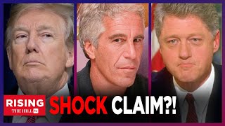 EPSTEIN SEX TAPES?:! Bill Clinton, Trump Linked to AGAIN To SEX PEST in New Docs, 'Doe 174?'