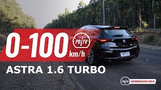 2019 Holden Astra RS-V (1.6T) 0-100km/h \u0026 engine sound