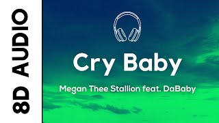 Megan Thee Stallion - Cry Baby (8D AUDIO) feat. DaBaby