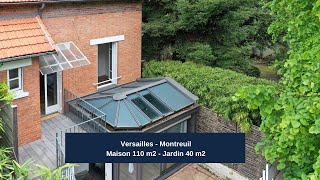 Versailles - Montreuil - Maison 110 m2 - jardin 40 m2 - 4 chambres.