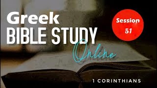 GBS on 1st Corinthians 15:20-28 Session - 51