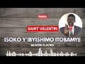 musoni flavien saint valentin isoko y ibyishimo itobamye