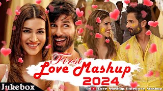 First Love Mashup Song 2024 | Non Stop Love Mashup 2024 | Best Of Arijit Singh 2024 | Jukebox