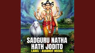 Sadguru Natha Hath Jodito Ant Nako Pahu