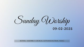 Sunday Worship Service | 09-02-2025 | Bethel Assembly Church