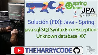 Solución (FIX): Java - Spring Boot - JPA: java.sql.SQLSyntaxErrorException: Unknown database 'XX'