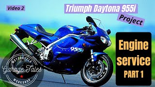 Triumph Daytona 955i video 2 - Engine Service PART 1