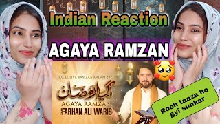 Indian React on AGAYA RAMZAN | FARHAN ALI WARIS | NEW RAMZAN KALAM | 2022