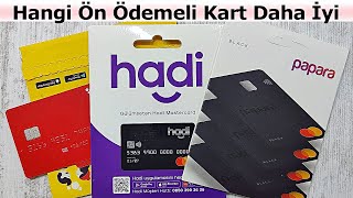 Hangi Ön Ödemeli Kart Daha İyi - Papara Vs Hadi - Papara Vs İninal - Papara Vs Tosla - Hadi Vs Tosla