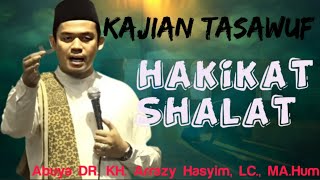 HAKIKAT SHALAT !!! ABUYA ARRAZY HASYIM