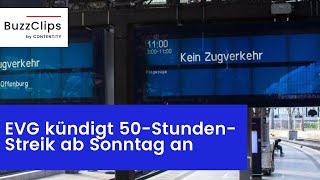 EVG kündigt 50-Stunden-Streik ab Sonntag an