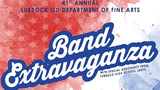 41st Annual Band Extravaganza