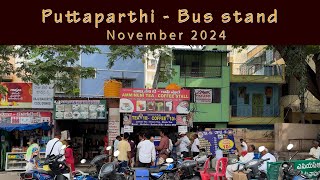 Puttaparthi - Bus Stand |  November 2024