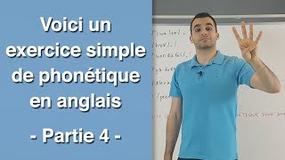 Phonétique Anglais : Entraînez-Vous avec cet Exercice Débutant 🤓 (Partie 4/4)