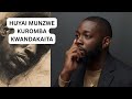 HUYAI MUNZWE KUROMBA KWANDAKAITA