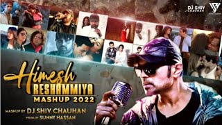 Himesh Reshammiya Mashup 2022 | Terre Pyaar Mein |  Aap Kaa Surroor | DJ Shiv Chauhan | Sunny Hassan