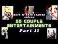 SS couple entertainments..Back to back #comedyvideos  (part 11)