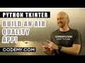 Build a Weather App - Python Tkinter GUI Tutorial #24