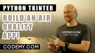 Build a Weather App - Python Tkinter GUI Tutorial #24