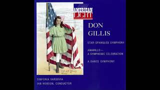 Don Gillis (1912-78) : Symphony No. 9 'Star-Spangled Symphony' (1951)