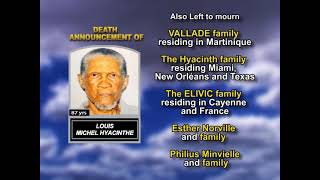 Louis Michel Hyacinthe ~ Long Obituary