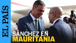 ESPAÑA | Sánchez en Mauritania: \