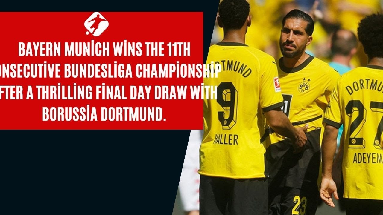 Bayern Munich Wins 11th Straight Bundesliga Title After Borussia ...