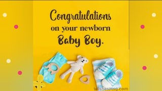 #congratulations #wishes #birth #baby boy #new #viral #status #video #wish #greetings