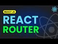 Routing in React JS | React Router | Complete Tutorial
