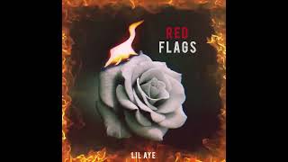 Lil Aye - Red Flags